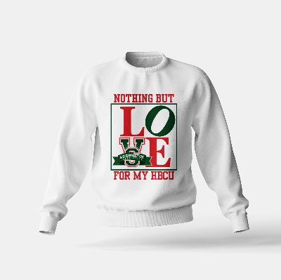 3X White--Nothing But Love for My HBCU Sweatshirt item
