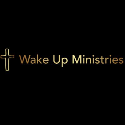 Wake Up Ministries