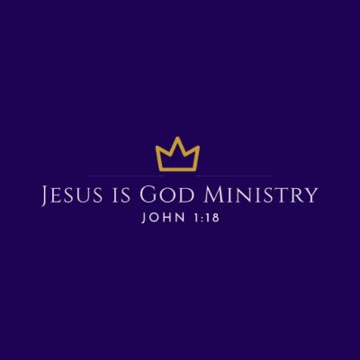 Jesus is God Ministry