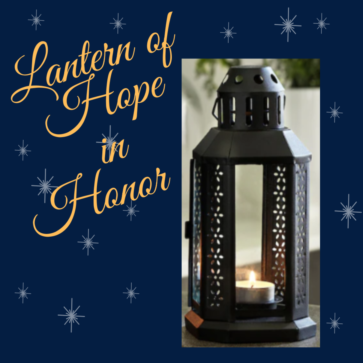 Lantern of Hope in Honor of a loved one who has faced cancer item