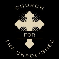Church For The Unpolished