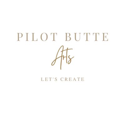 Pilot Butte Arts