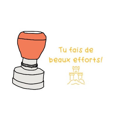 Étampe « Tu fais de beaux efforts! » item