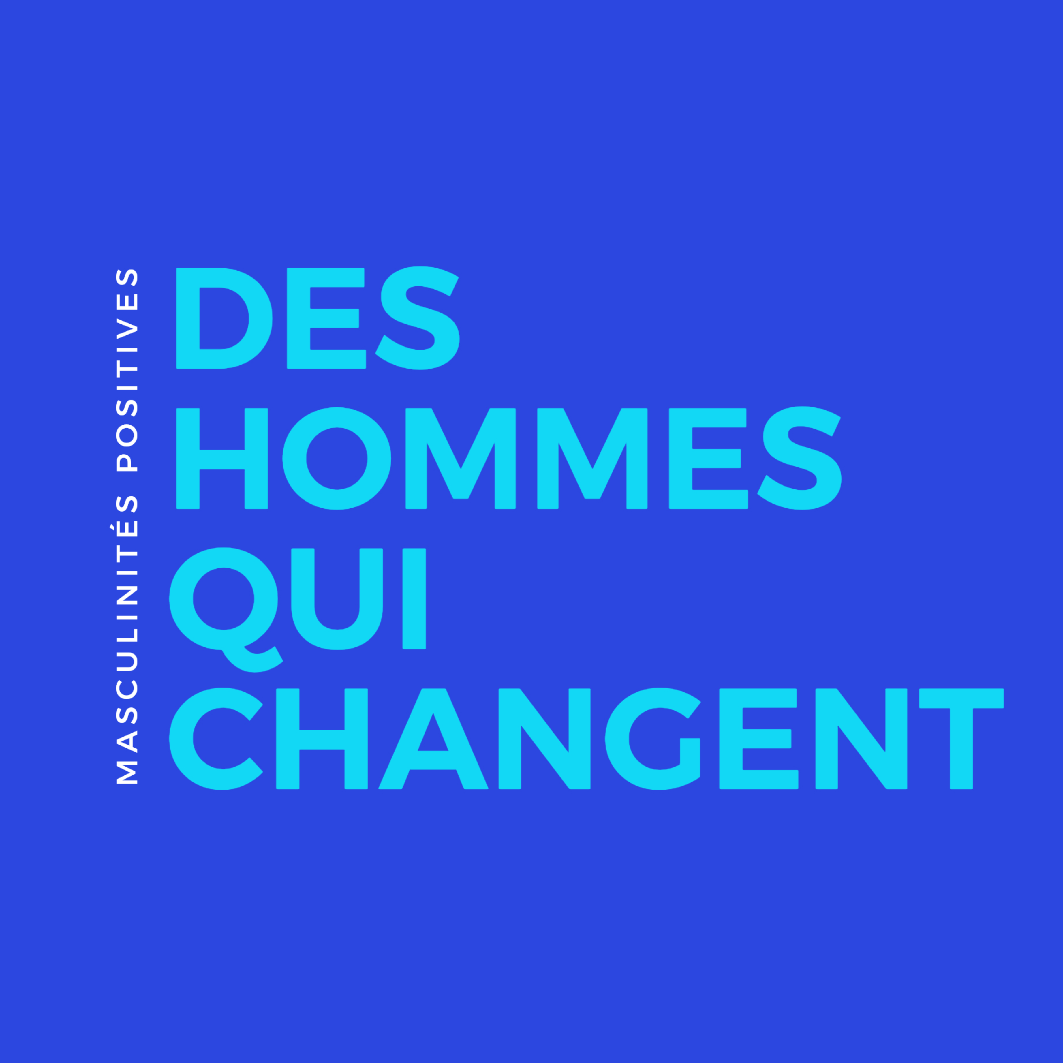 Des hommes qui changent