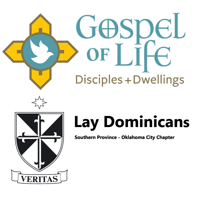 Gospel of Life Disciples (GOLD) - Lay Dominicans of OKC