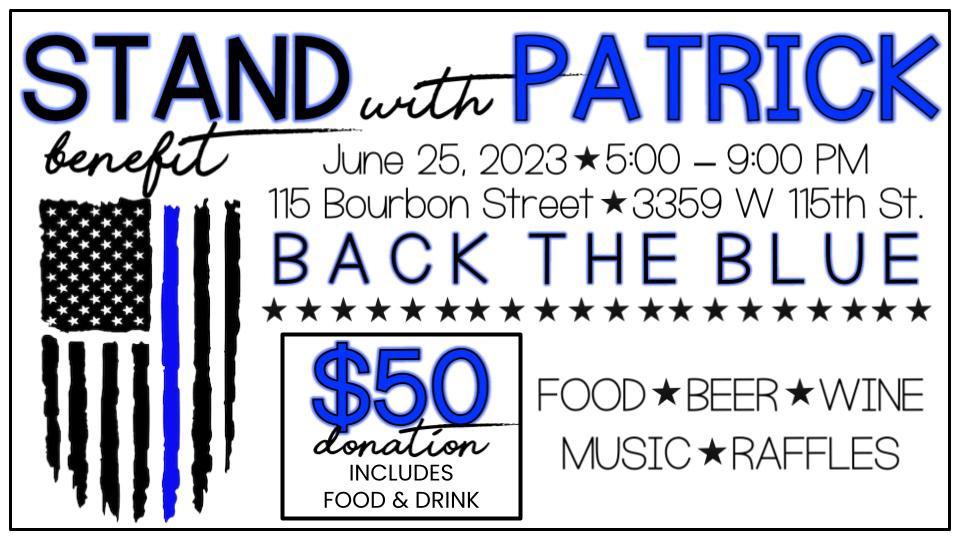 Stand with Patrick & Back the Blue