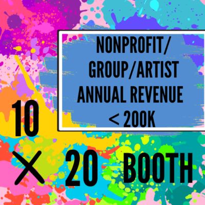 10 by 20 Booth Nonprofit/Group/Artist Annual Revenue >200k item