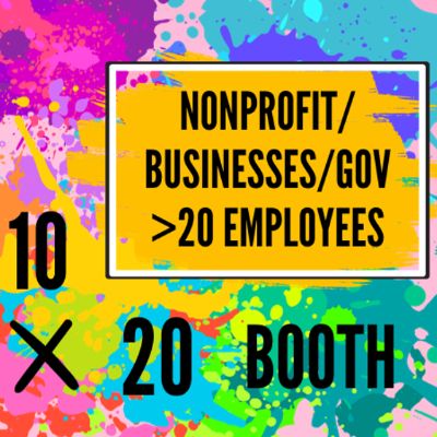10 by 20 Booth Nonprofit/Businesses/Gov >20 Employees item