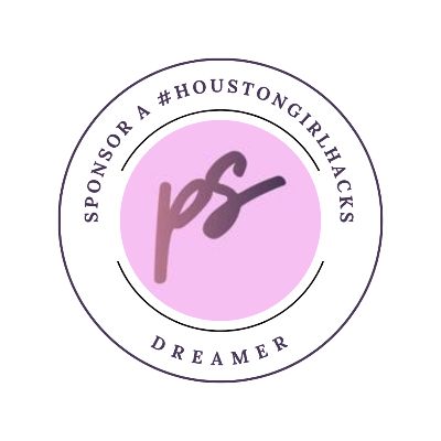 Sponsor a #HoustonGirlHacks: Dreamer item