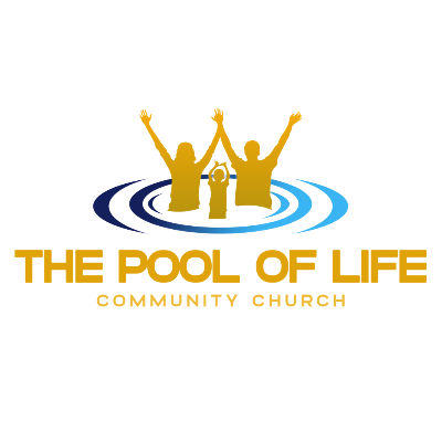 The Pool of Life Community Church