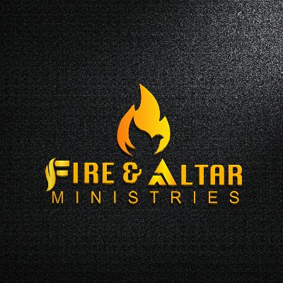 Fire and Altar Ministries, Inc