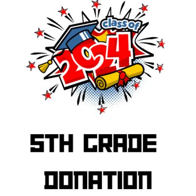 5th Grade Donation item
