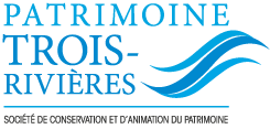 Patrimoine Trois-Rivières