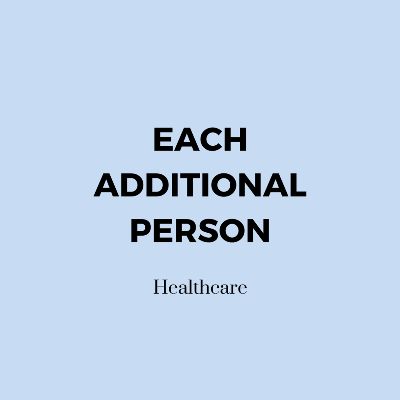 Each Additional Person Healthcare item