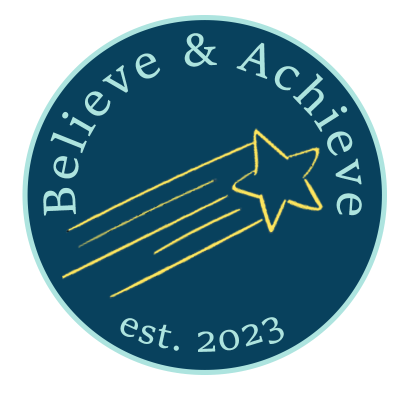 Believe & Achieve