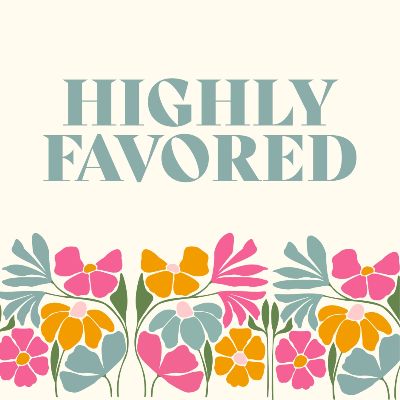 Highly Favored Curriculum item