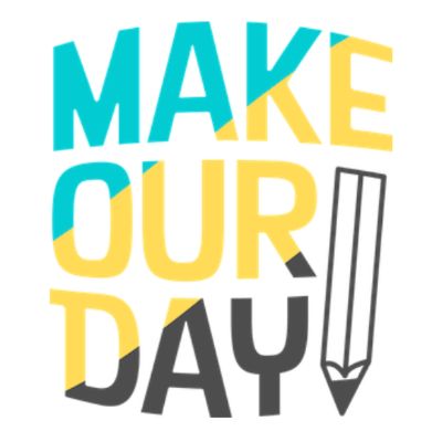 Make Our Day