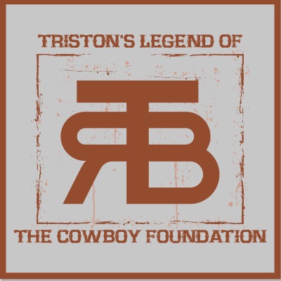 Triston's Legend of the Cowboy Foundation