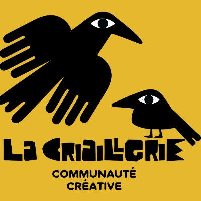 La Criaillerie - communauté créative