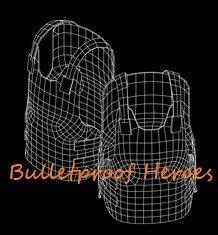 Bulletproof Heroes