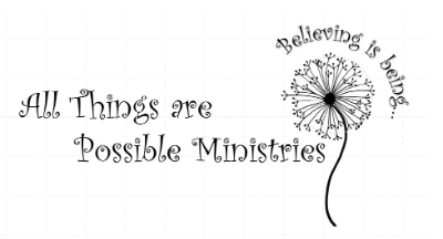 All Things Are Possible Ministries, LTD