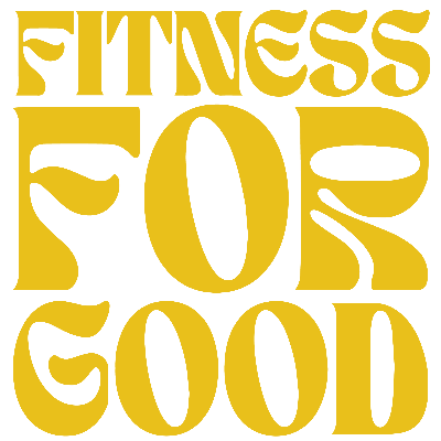 Fitness For Good