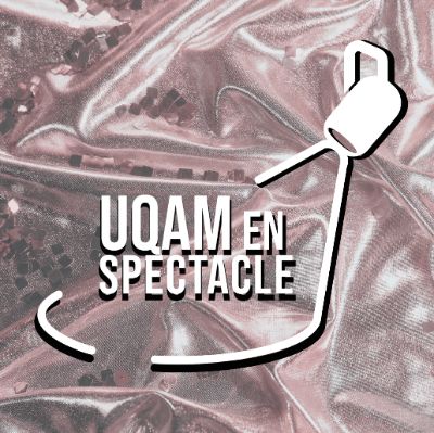 UQAM en spectacle