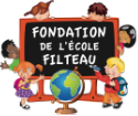 la Fondation de l'école Filteau