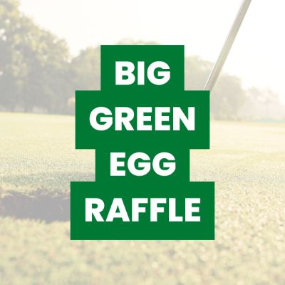 Big Green Egg Raffle Ticket item