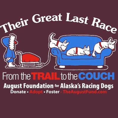 The August Foundation for Alaska Racing Dogs aka The August Fund