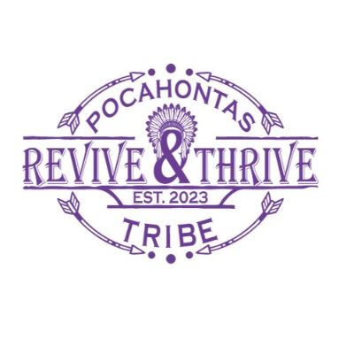 Pocahontas Revive and Thrive Tribe